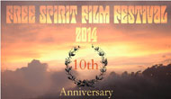Official Selection: Free Spirit Film Festival 2014